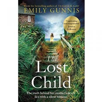 The Lost Child: A Gripping and Heart-Wrenching Novel