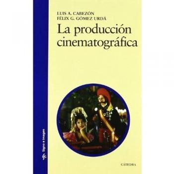 La producción cinematográfica