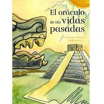 El oráculo de tus vidas pasadas
