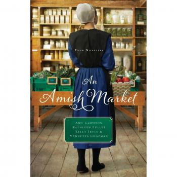 Amish Market: Four Heartwarming Novellas in Paperback by Amy Clipston
