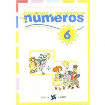 Jugamos y pensamos con los números 6