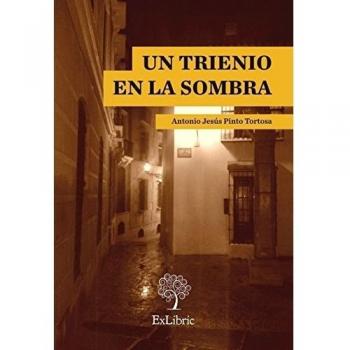 Un trienio en la sombra