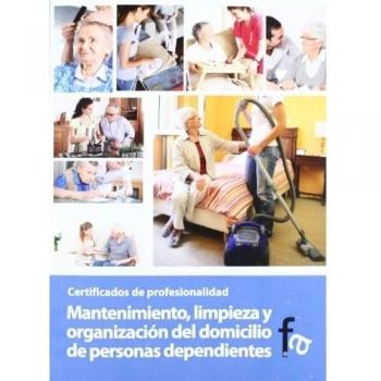 MANTENIMIENTO, LIMPIEZA Y ORGANIZACIÓN DEL DOMICILIO DE PERS
