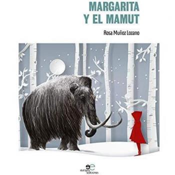 Margarita y el mamut.