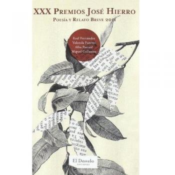 Xxx Premios Jose Hierro: XXX Premios José Hierro de y Poesía y Relato Breve