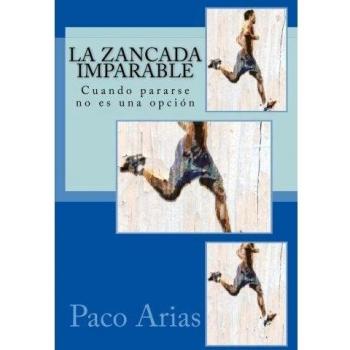 La zancada imparable: Cuando pararse no es una opción