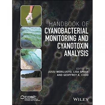 Handbook of Cyanobacterial Monitoring and Cyanotoxin Analysis