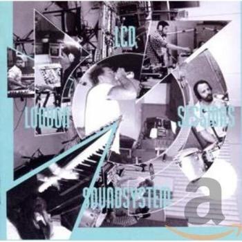 London Sessions - Lcd Soundsystem
