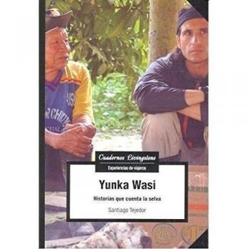 Yunka Wasi. Historias que cuenta la selva: 22