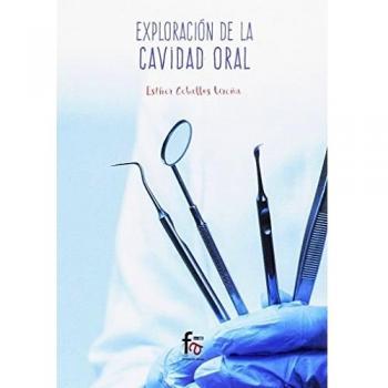 Exploración de la cavidad oral