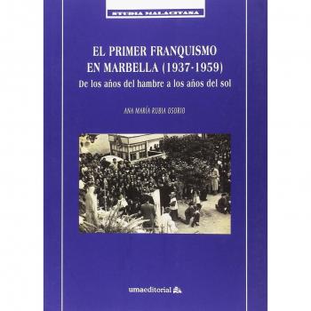 El primer franquismo en Marbella
