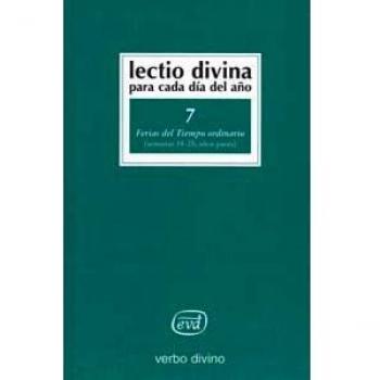 Lectio Divina para cada día del año: Ferias del Tiempo Ordinario: Volumen 7