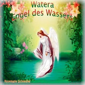 Watera: Cuentos de Ángeles del Agua - Tapa Blanda