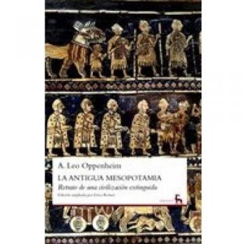 La antigua Mesopotamia: Retrato de una civilización extinguida: 015