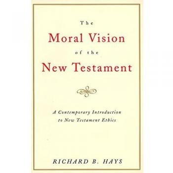 The Moral Vision on the New Testament