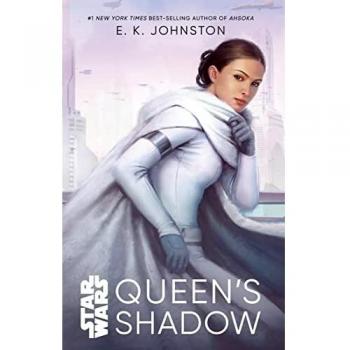 Star Wars: Queen's Shadow by E. K. Johnston - Disney Publishing Edition