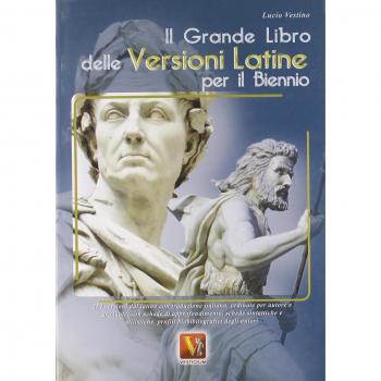 Il grande libro delle versioni latine per il biennio
