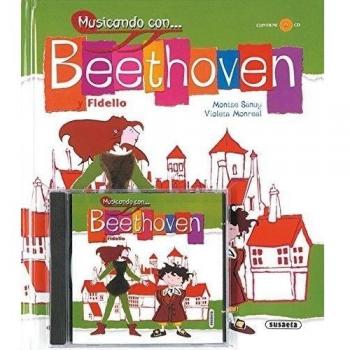 Musicando Con Beethoven Y Fidelio
