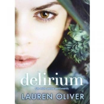 Delirium - Lauren Oliver