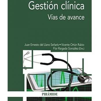 Gestión clínica: Vías de avance