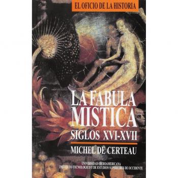 La fábula mística. Siglos XVI- XVII