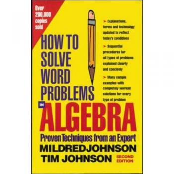 How To Solve Word Problems In Algebra: McGraw Hill Study Guide
