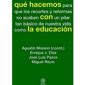 Qué hacemos con la educación
