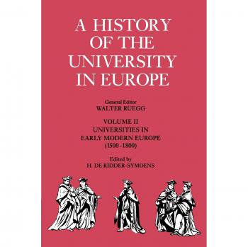 Historia de la Universidad en Europa v2: Volumen 2, Universidades en la Europa Moderna Temprana (1500-1800)
