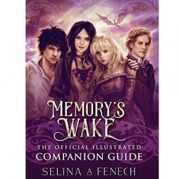 Guía Ilustrada Oficial de Memory's Wake - Selina Fenech