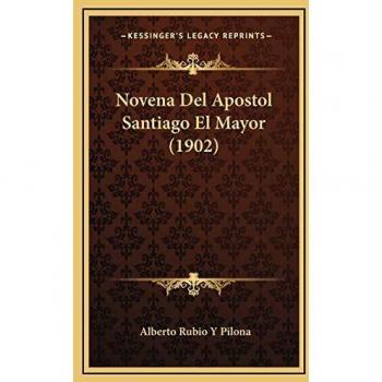 Novena Del Apostol Santiago El Mayor