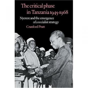Fase Crítica en Tanzania: Nyerere y la Emergencia de una Estrategia Socialista