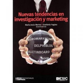 Nuevas tendencias en investigación y marketing
