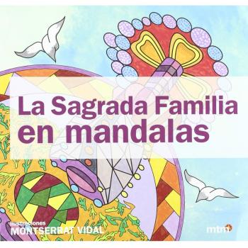 Sagrada  Familia en mandalas, la