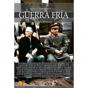 Breve historia de la Guerra Fría