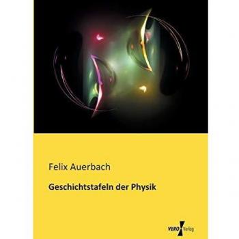 Tablillas Históricas de la Física - Auerbach, Felix