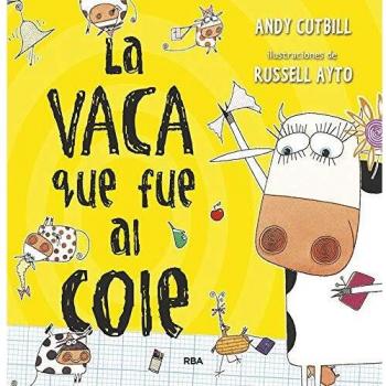 La vaca que puso un huevo 2. La vaca que fue al cole