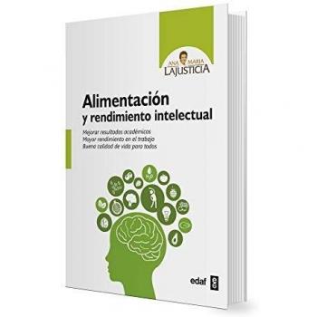 Ana María Lajusticia Alimentación y rendimiento intelectual