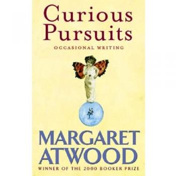 Escritos Ocasionales de Margaret Atwood: Búsquedas Curiosas