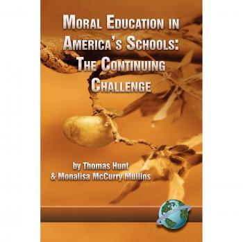Moral Character Education in American Schools: A Comprehensive Guide to Ethical Development (Paperback)
