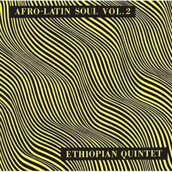 Astatke Mulatu Ethiopian Quintet Afro Latin Soul Vol. 2 LP 180 Gr.