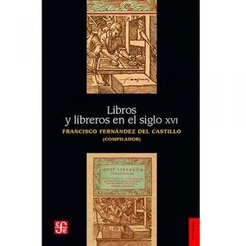 LIBROS Y LIBREROS EN EL SIGLO XVI