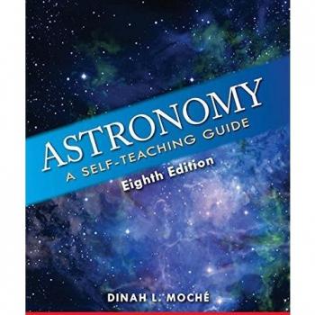 Astronomy: A Self-Teaching Guide, Eighth Edition