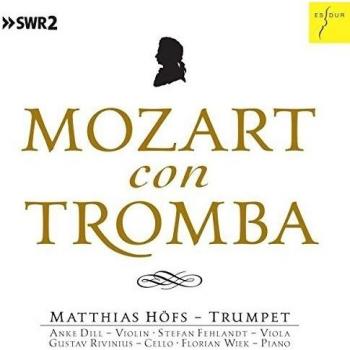 Mozart Con Tromba, Musique de Chambre Arrangée pour Trompette et Orchestre de Chambre