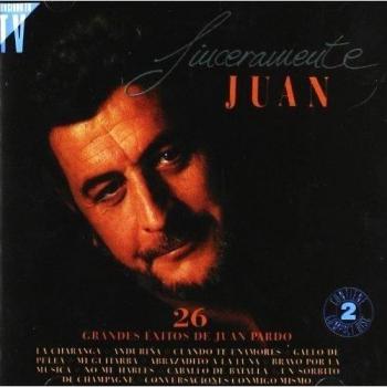 Sinceramente Juan - Juan Pardo