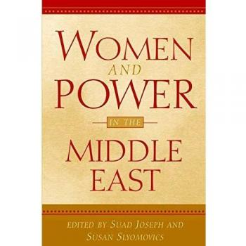 Women and Power in the Middle East