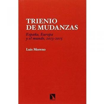 Trienio De Mudanzas: España, Europa y el mundo, 2013-2015
