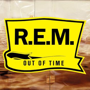 Out Of Time - 25th Anniversary Deluxe Edition