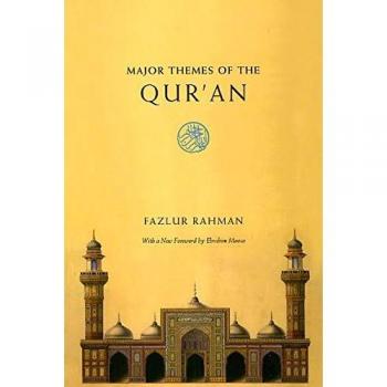 Major Themes of the Qur'an: Second Edition
