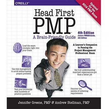 Head First PMP 4e: A Learner's Companion to Passing the Project Management Professional Exam