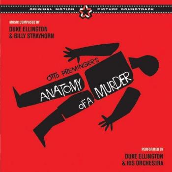 Anatomy Of A Murder - Duke Ellington